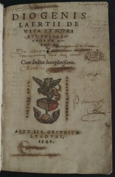 Диоген Лаэртский О жизни и обычаях философом десять книг. 1546 год. Диоген Лаэртский О жизни и обычаях философом десять книг. 1546 год.